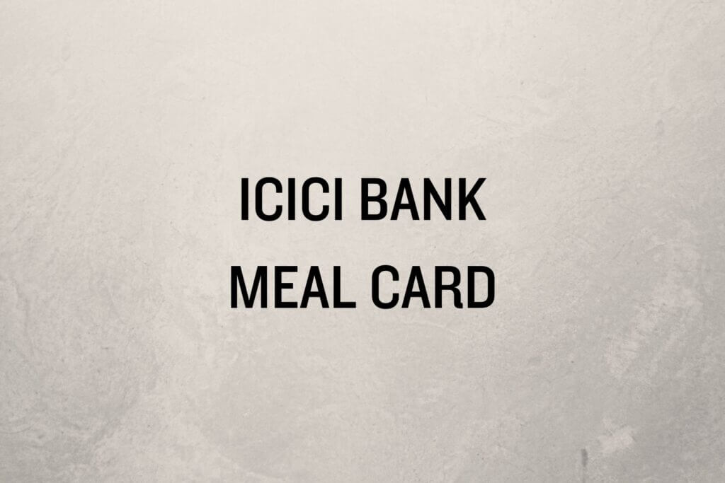Wallpaper Image of ICICI Bank Meal Card 