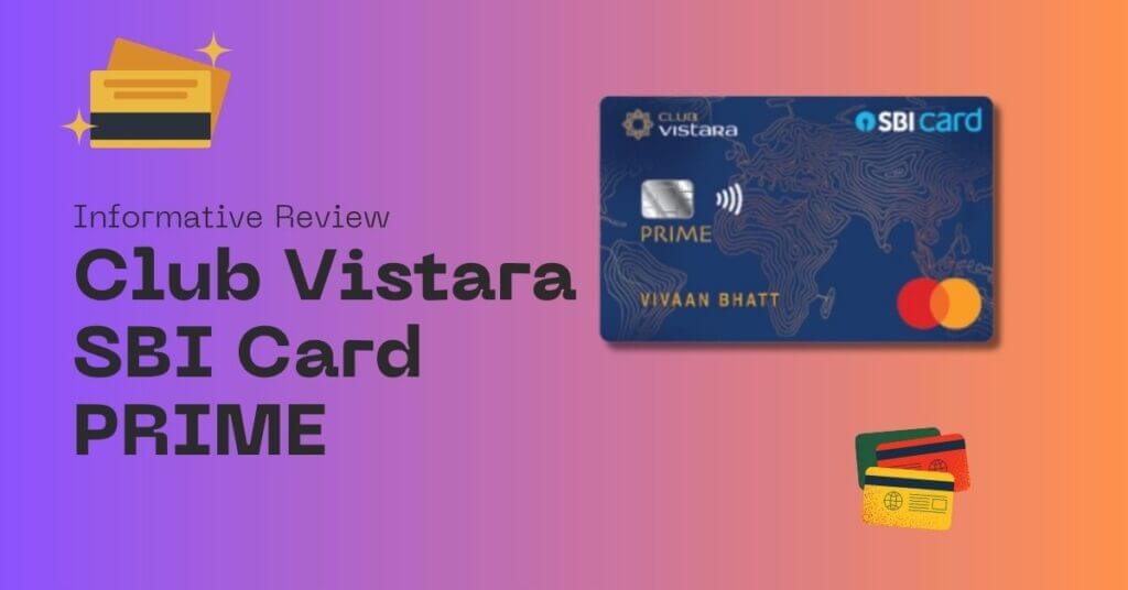 Featured Image of Club Vistara SBI Card PRIME blog post