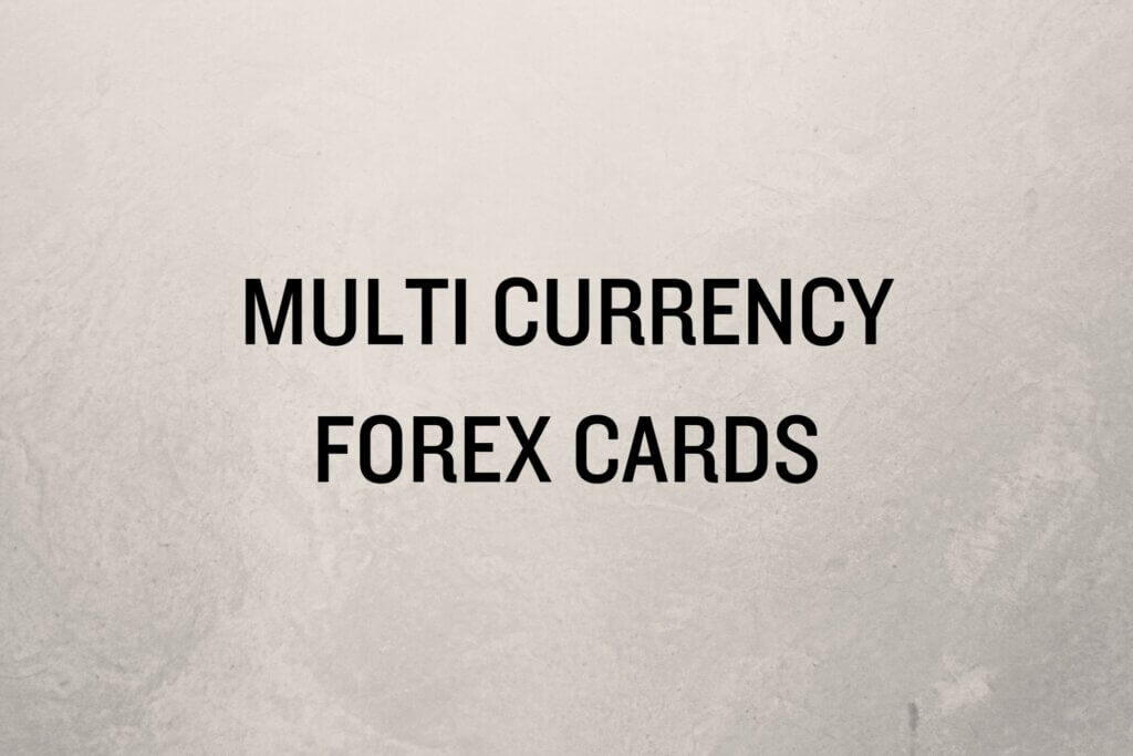 multi currency forex cards