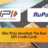 Featured Image of Elite Picks Unveiled The Best UPI Credit Cards