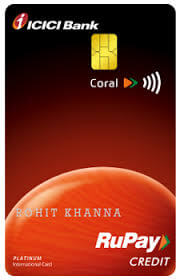ICICI Coral RuPay Credit Card